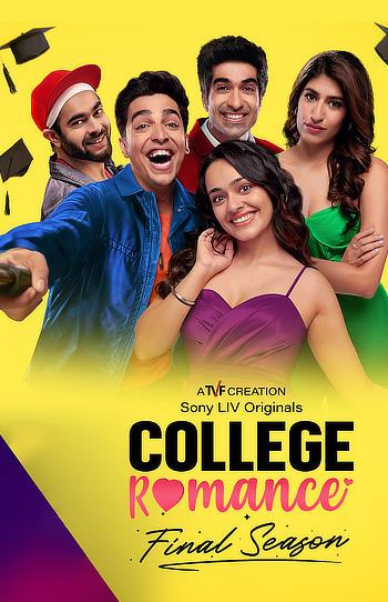 College Romance (Season 4) WEB-DL [Hindi DD5.1] 1080p 720p & 480p [x264/ESubs] | ALL Episodes