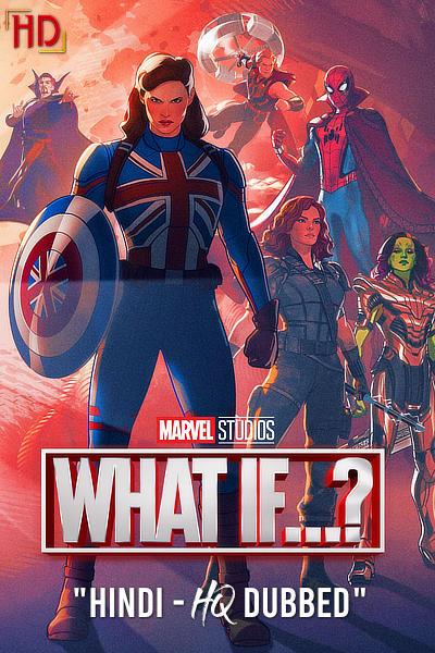 What iF…? (Season 3) DS4K WEB-DL [Hindi (HQ Dub) & English] 1080p 720p 480p Dual Audio [x264] | DisneyPlus Series [ALL Episodes]