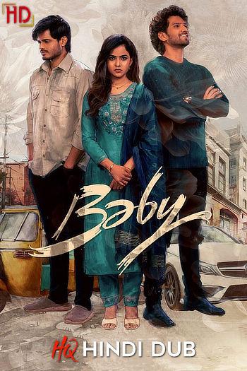 Baby (2023) [HQ Hindi Dub] DS4K WEB-DL 1080p 720p 480p [x264/HEVC] HD | Full Movie [Without-ADs]