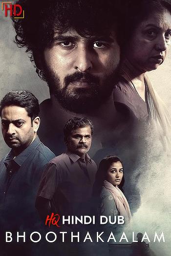 Bhoothakaalam (2022) [Hindi – HQ/Studio Dub] WEB-DL 1080p 720p 480p [x264/HEVC] HD | Full Movie [Without-ADs]