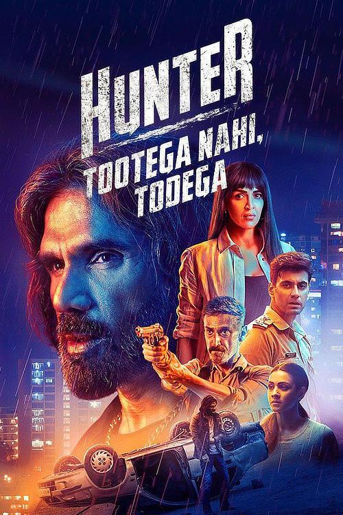 Hunter – Tootega Nahi, Todega (Season 1) WEB-DL [Hindi (DD2.0)] 1080p 720p & 480p [x264/ESub] HD | ALL Episodes [MX Series]
