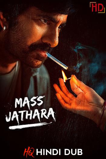 Mass Jathara (2025) [Hindi – HQ/Studio Dub] DS4K WEB-DL 4K 1080p 720p 480p [x264/HEVC] HD | Full Movie [Without-ADs]