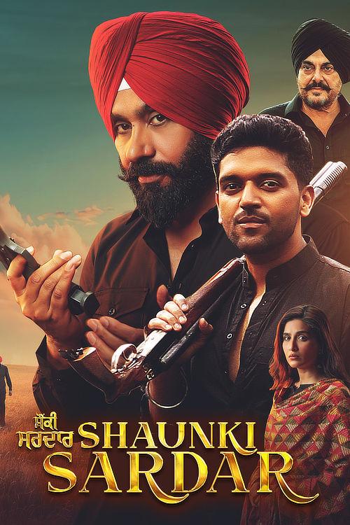 Shaunki Sardar (2025) WEB-DL [Punjabi DD2.0] 1080p 720p & 480p [x264/HEVC] | Full Movie