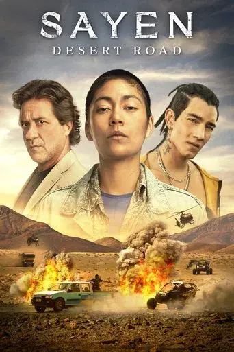 Sayen: Desert Road (2023) WEB-DL [Hindi (ORG 5.1) + English] 1080p 720p & 480p Dual Audio [x264/ESubs] | Full Movie