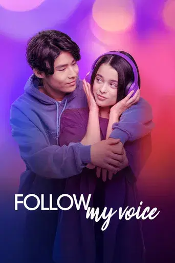 Follow My Voice (2025) WEB-DL [Hindi (DD5.1) & English] 4K 1080p 720p & 480p Dual Audio [x264/10Bit-HEVC] | Full Movie