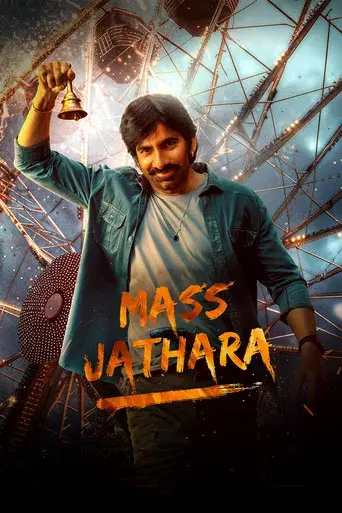 Mass Jathara (2025) DS4K WEB-DL [Hindi (DD5.1) & Telugu] 4K 1080p 720p & 480p Dual Audio [x264/10Bit-HEVC] | Full Movie