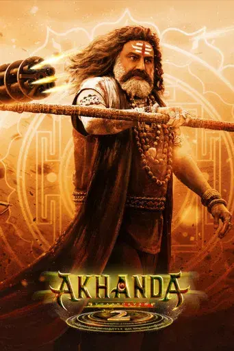 Akhanda 2 (2025) WEB-DL [Hindi (DD5.1) & Telugu] 4K 1080p 720p & 480p Dual Audio [x264/10Bit-HEVC] | Full Movie