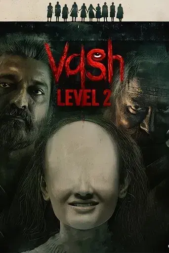 Vash Level 2 (2025) DS4K WEB-DL [Hindi (DD5.1) & Gujarati] 4K 1080p 720p & 480p Dual Audio [x264/10Bit-HEVC] | Full Movie