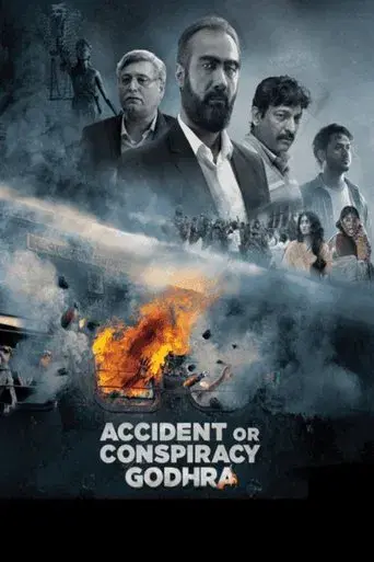 Accident or Conspiracy: Godhra (2024) WEB-DL [Hindi DD2.0] 1080p 720p & 480p [x264/HEVC] | Full Movie