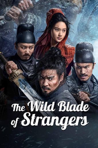 The Wild Blade of Strangers (2024) WEB-DL [Hindi (DD5.1) & Chinese] 1080p 720p & 480p Dual Audio [x264/10Bit-HEVC] | Full Movie