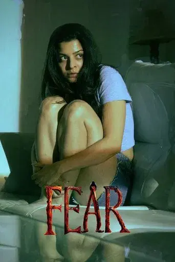 Fear (2024) WEB-DL [Hindi (DD5.1) & Telugu] 1080p 720p & 480p [x264/HEVC] | Full Movie