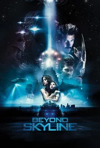 Beyond Skyline (2017) BluRay [Hindi (DD2.0) & English] 1080p 720p & 480p Dual Audio [x264/10Bit-HEVC] | Full Movie