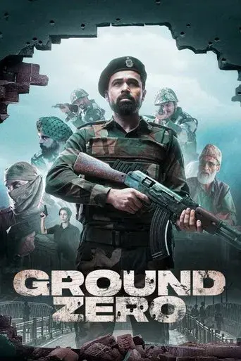 Ground Zero (2025) DS4K WEB-DL [Hindi DD5.1] 4K 1080p 720p & 480p [x264/10Bit-HEVC] | Full Movie