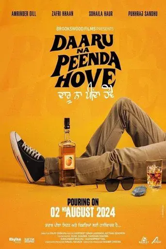 Daaru Na Peenda Hove (2024) WEB-DL [Punjabi DD5.1] 1080p 720p & 480p [x264/HEVC] | Full Movie