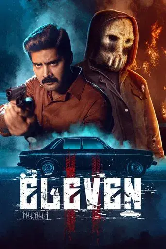 Eleven (2025) WEB-DL [Hindi (DD5.1) & Tamil] 1080p 720p & 480p Dual Audio [x264/10Bit-HEVC] | Full Movie