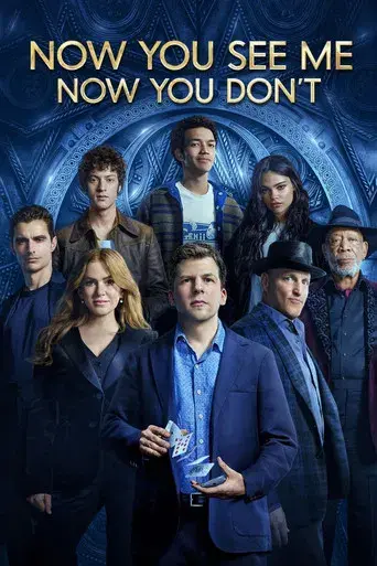 Now You See Me: Now You Don’t (2025) WEB-DL [English DD5.1] 4K 1080p 720p & 480p [x264/10Bit-HEVC] | Full Movie