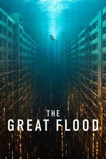 The Great Flood (2025) WEB-DL [Hindi (DD5.1) & English] 1080p 720p & 480p Dual Audio [x264/10Bit-HEVC] | Full Movie