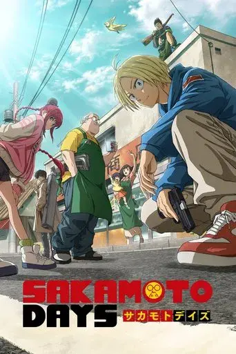 SAKAMOTO DAYS (Season 1) WEB-DL [Hindi (DD5.1) & English] 1080p 720p & 480p [x264/ESub] | NF Series | [ALL Episodes]