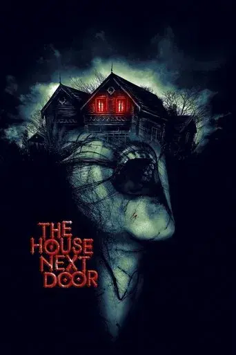 The House Next Door (2017) WEB-DL [Hindi DD5.1] 1080p 720p & 480p [x264/HEVC] | Full Movie