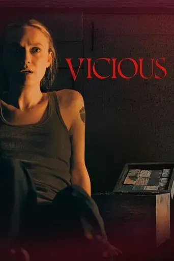 Vicious (2025) WEB-DL [Hindi (DD5.1) & English] 4K 1080p 720p & 480p Dual Audio [x264/10Bit-HEVC] | Full Movie