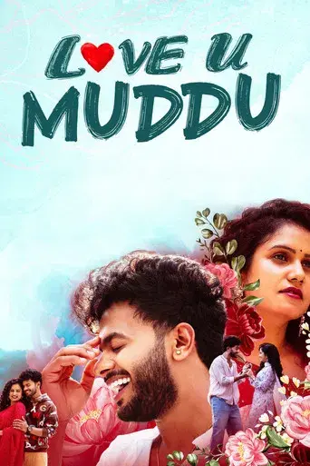 Love U Muddu (2025) WEB-DL [Hindi (DD2.0) & Kannada] 1080p 720p & 480p Dual Audio [x264/HEVC] | Full Movie