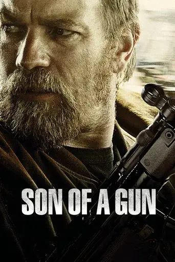 Son of a Gun (2014) BluRay [Hindi (DD2.0) & English] 1080p 720p & 480p Dual Audio [x264/10Bit-HEVC] | Full Movie