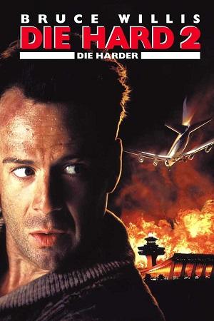 Die Hard 2 (1990) BluRay [Hindi (ORG 2.0) & English] 1080p 720p & 480p Dual Audio [x264] | Full Movie