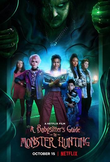 A Babysitter’s Guide to Monster Hunting (2020) WEB-DL Dual Audio [Hindi DD5.1 & English] 1080p 720p 480p x264 HD | Full Movie