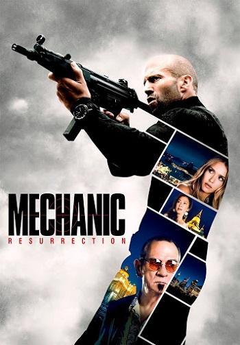 Mechanic Resurrection (2016) BluRay Dual Audio [Hindi (ORG DD5.1) & English] 1080p 720p 480p [x264] HD | Full Movie