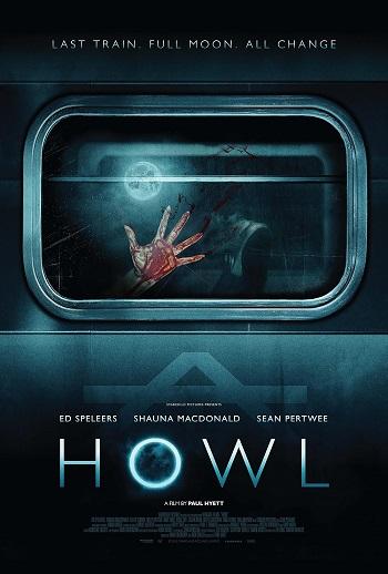 Howl (2015) BluRay Dual Audio [Hindi (ORG DD5.1) & English] 1080p 720p 480p [x264] HD | Full Movie