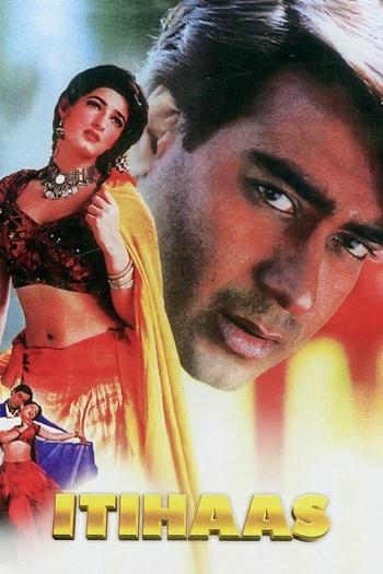 Itihaas (1997) WEB-DL [Hindi DD2.0] 1080p 720p & 480p [x264] | Full Movie