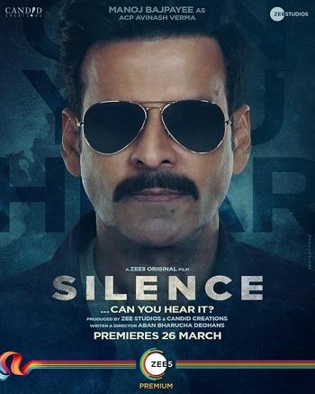 Silence Can You Hear It (2021) WEB-DL [Hindi DD2.0] 1080p 720p & 480p [x264] | Full Movie