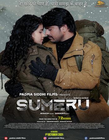 Sumeru (2021) WEB-DL [Hindi DD2.0] 1080p 720p & 480p [x264] | Full Movie