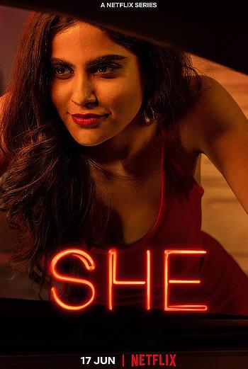 SHE (Season 1) WEB-DL [Hindi DD5.1] 1080p 720p & 480p [x264/ESubs] HD | ALL Episodes [NetFlix]